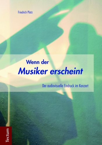 Wenn der Musiker erscheint 