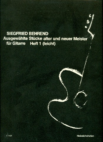 Ausgewählte Stücke alter und neuer Meister Band 1