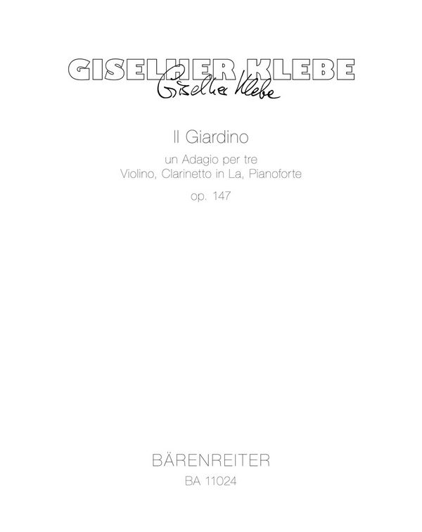 BA11024  Klebe, Il Giardino op. 147