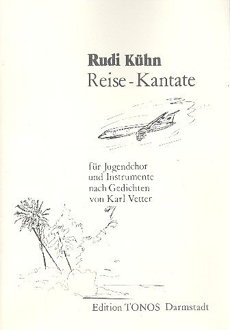 Reise-Kantate für Jugendchor