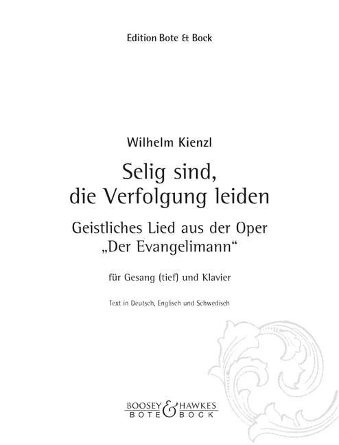 Selig sind die Verfolgung leiden aus 'Der Evangelimann'