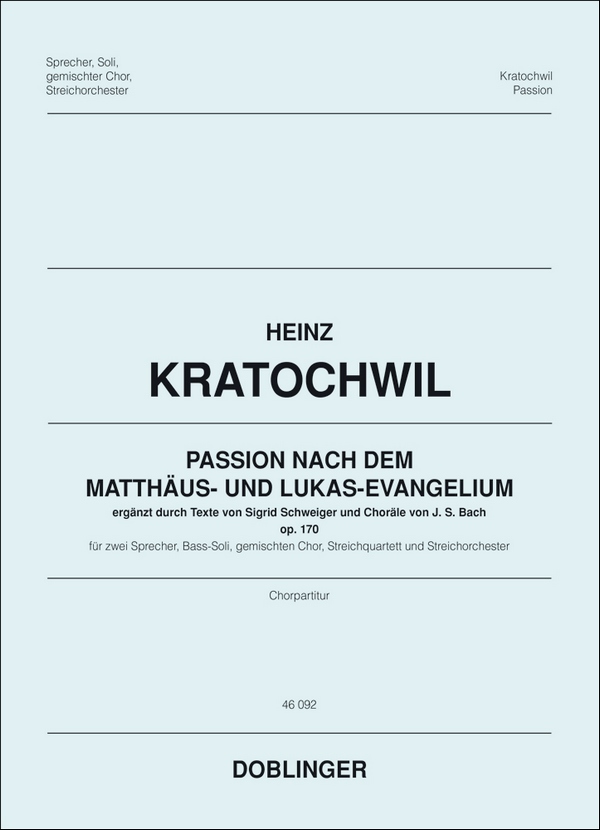 DOBL46092CHP Passion nach dem Matthäus- und Lukas-Evangelium op.170