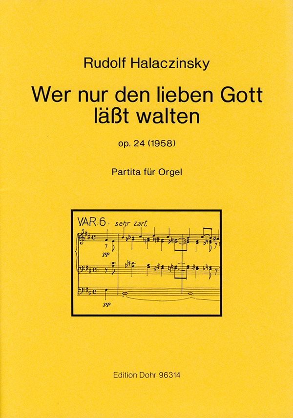 Wer nur den lieben Gott läßt walten op. 24 (1958