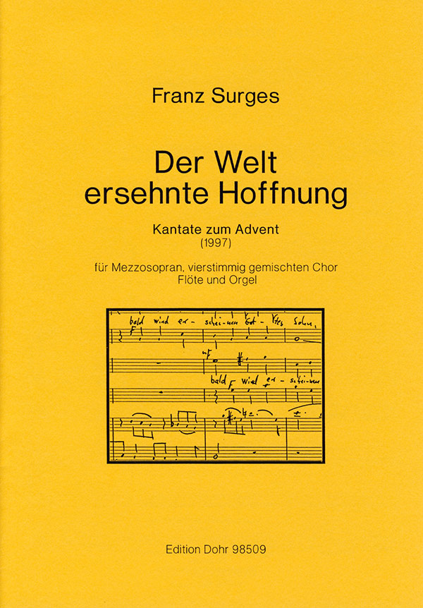 Der Welt ersehnte Hoffnung für Mezzosopran, vierstimmi