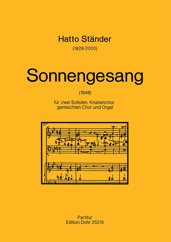Sonnengesang für zwei Solisten, Knabenchor, gem. Chor