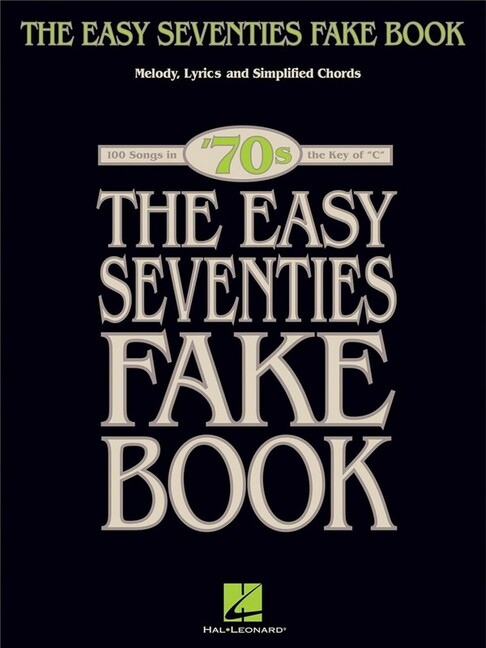 The easy Seventies Fake Book