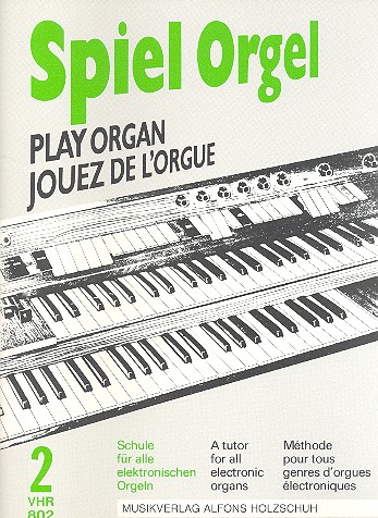 Spiel Orgel Band 2