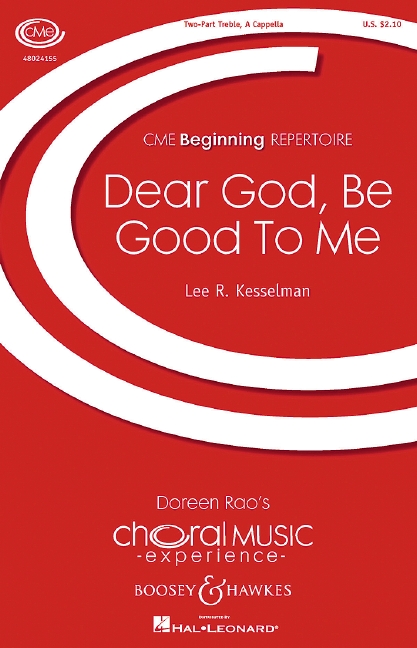 Dear God be good to me