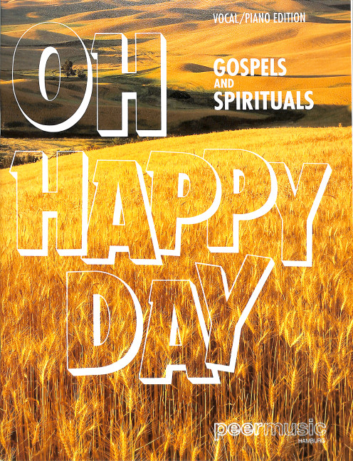 Oh Happy Day - Gospel und Spirituals: