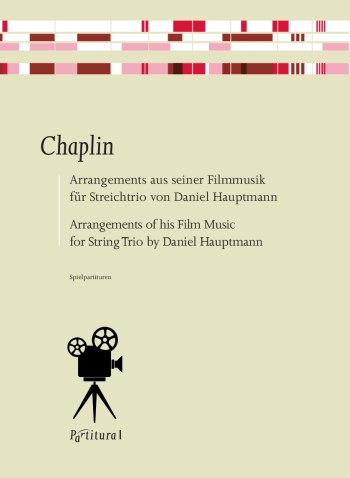 Chaplin - Arrangements aus seiner Fimmusik