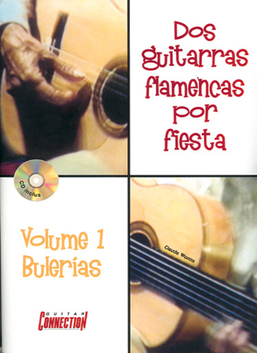 2 Guitarras Flamencas por fiesta vol.1 (+CD) - Bulerias