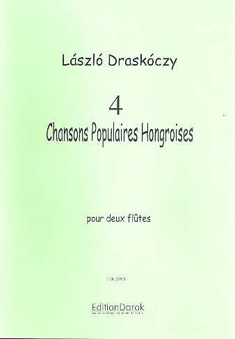 4 chansons populaires Hongroises