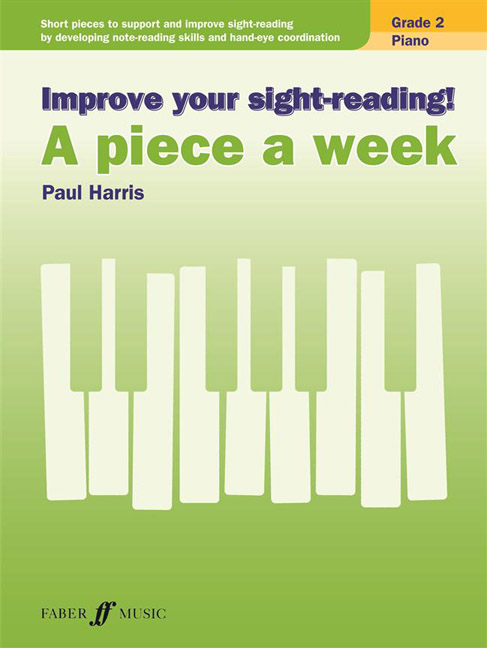 Improve your sight-reading! A piece a week, Grade 2