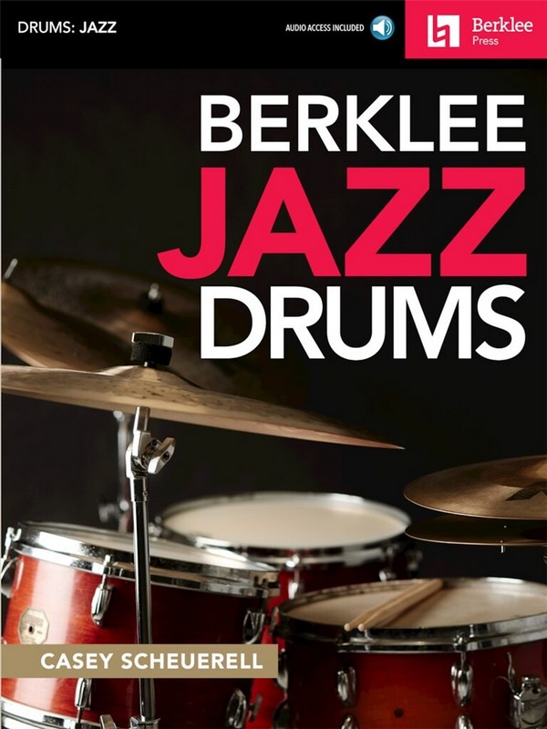 Berklee Jazz Drums (+Online Audio)