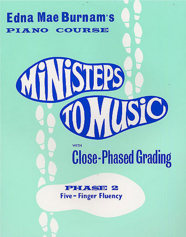 Ministeps to Music Phase 2 - Five-Finger Fluency