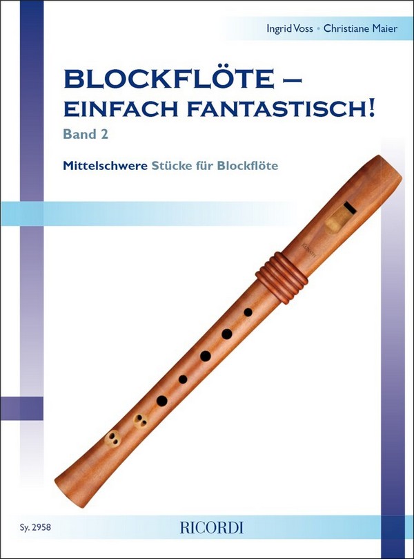 Blockflöte einfach fantastisch Band 2