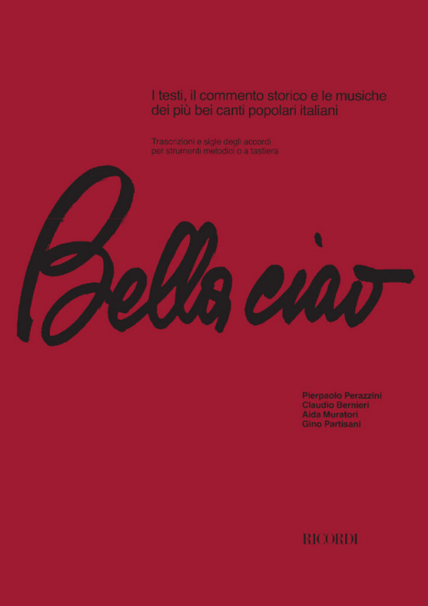 BELLA CIAO I TESTI, IL COMMENTO