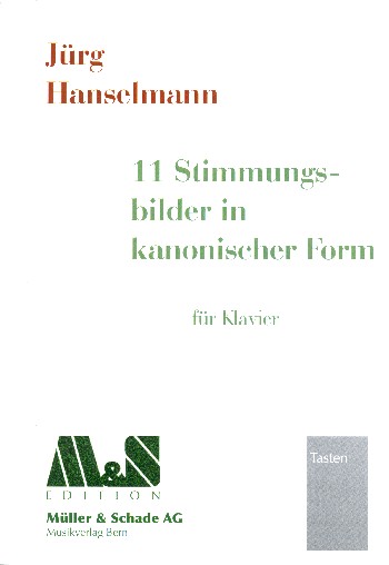 11 Stimmungsbilder in kanonischer Form