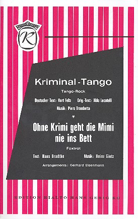 Kriminal-Tango   und   Ohne Krimi