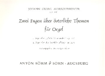 2 Fugen über österliche Themen