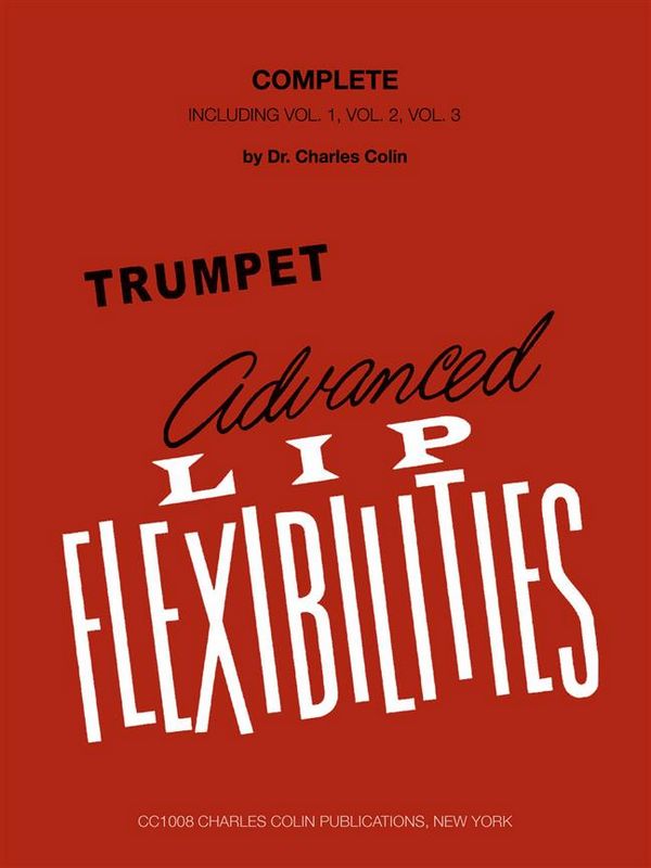 Advanced Lip Flexibilities (includes vols. 1, 2 and 3)