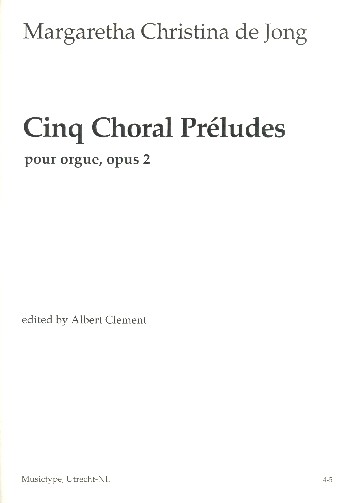 5 Choral Preludes op.2