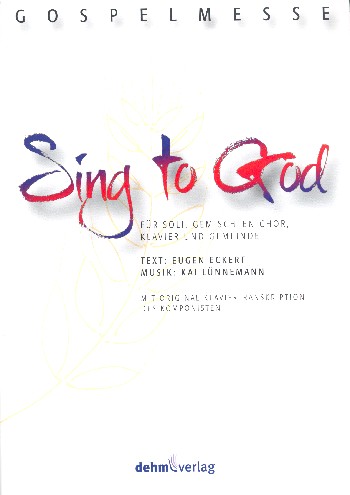 Sing to God - Gospelmesse