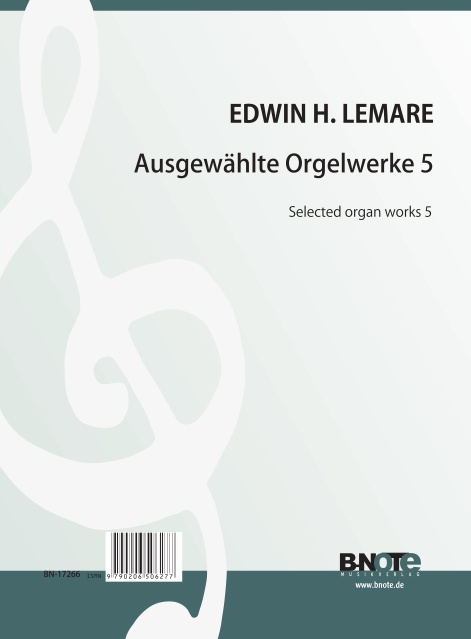 Ausgewählte Orgelwerke Band 5