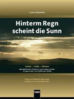 Hinterm Regn scheint die Sunn