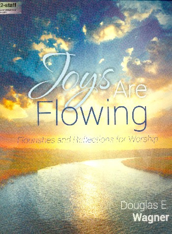 Joys are flowing