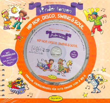 Kinder tanzen Hip-Hop, Disco, Swing & Soul (+CD)