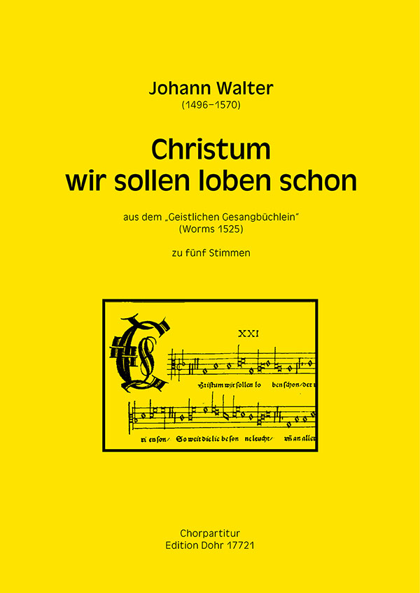 Christum wir sollen loben schon