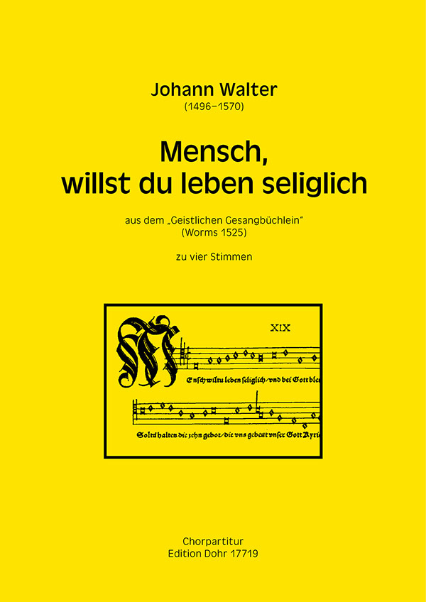 Mensch willst du leben seliglich