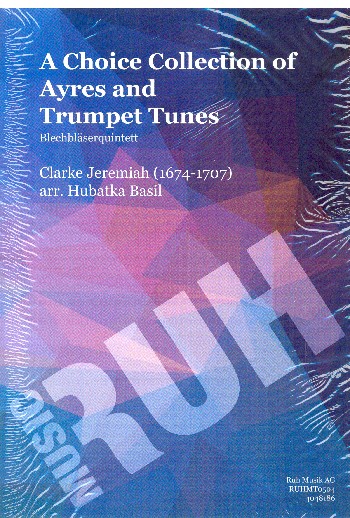 A Choice Collection of Ayres and Trumpet Tunes