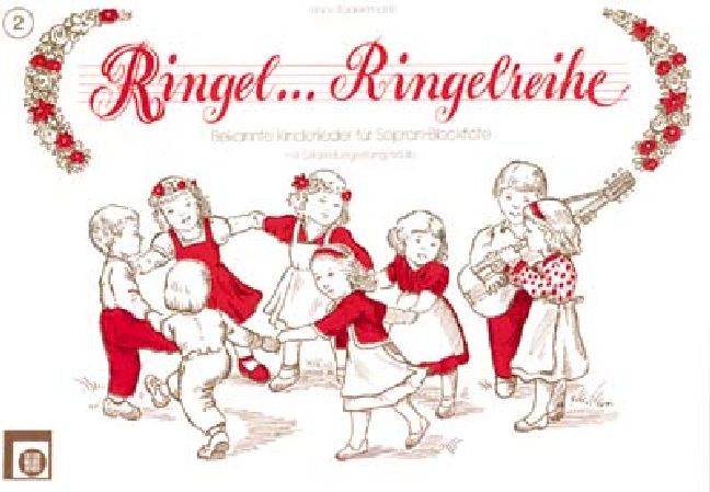 Ringel Ringelreihe Band 2 bekannte Kinderlieder