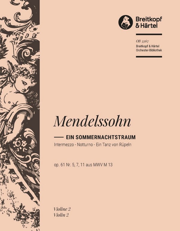 3 Stücke aus 'Ein Sommernachtstraum' op.61,5,7,11