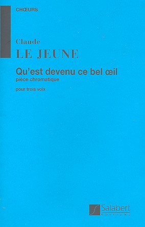 Qu'est devenu ce bel oeil pour 3 voix