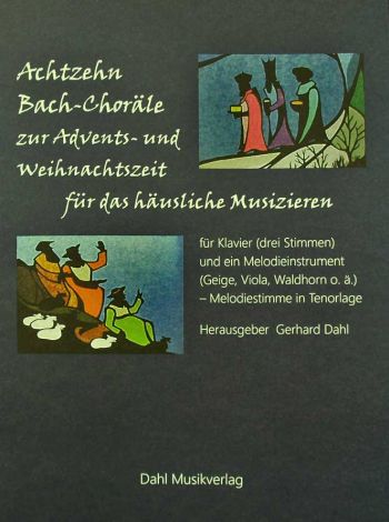 Achtzehn Bach-Choräle zur Advents- und Weihnachtszeit