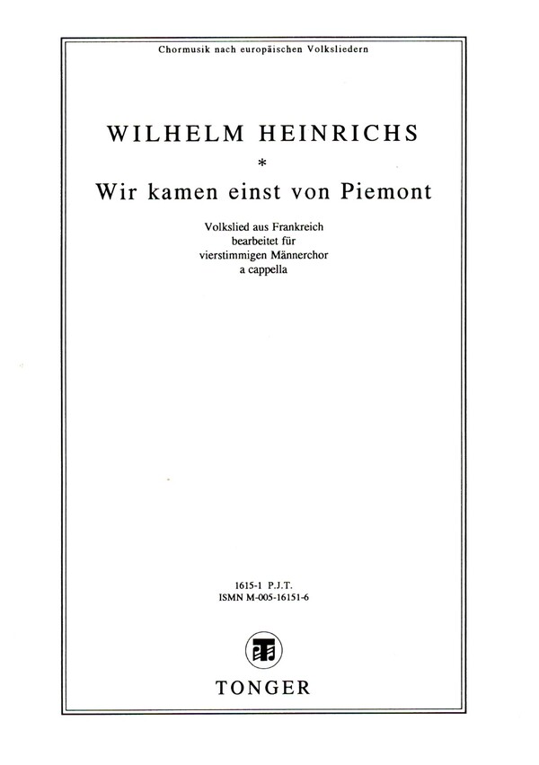 Wir kamen einst von Piemont