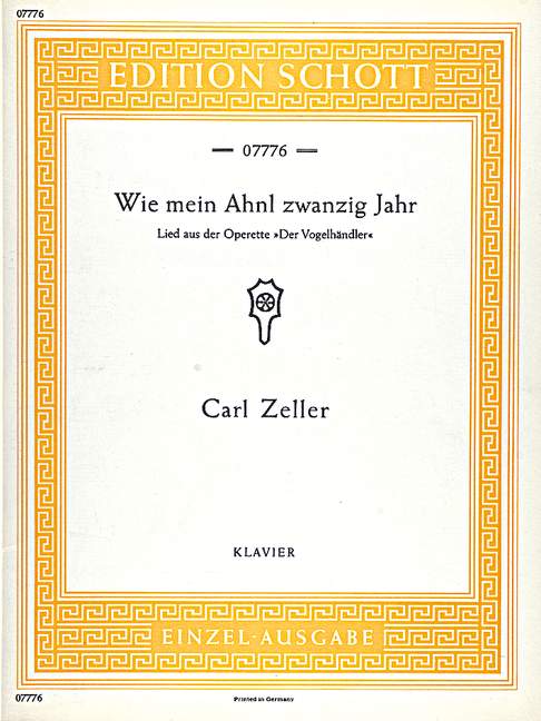 Wie mein Ahnl zwanzig Jahr