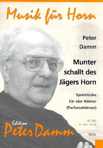 Munter schallt des Jägers Horn