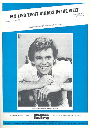Ein Lied zieht hinaus in die Welt: