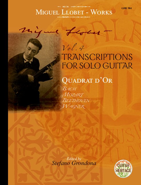 Guitar Works vol.4 - Transcriptions vol.1  and  Cuadrat d'or