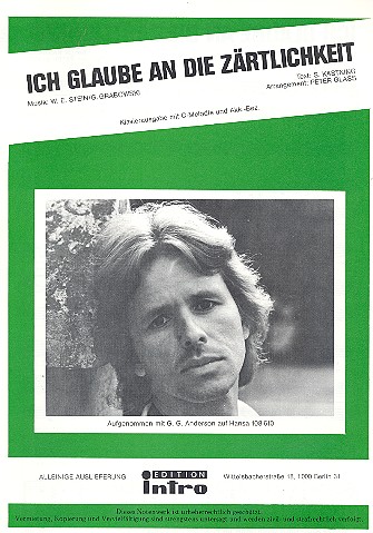 Ich glaube an die Zärtlichkeit: