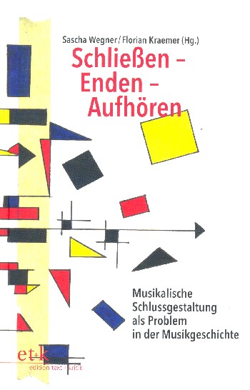 Schließen - Enden - Aufhören Musikalische Schlussgestaltung als