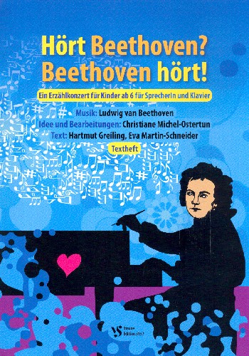 Hört Beethoven? Beethoven hört!