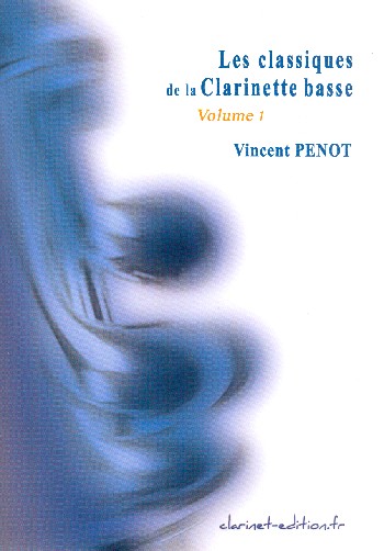 Les classiques de la clarinette basse vol.1