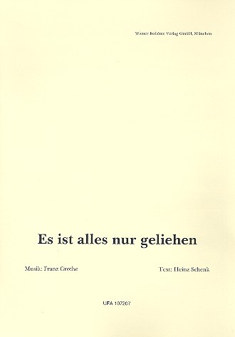 Es ist alles nur geliehen: