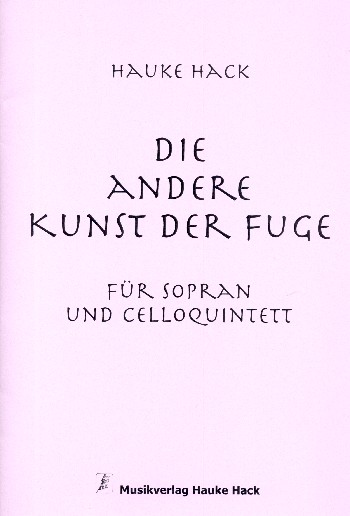 Die andere Kunst der Fuge