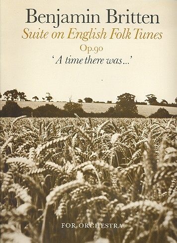 Suite on English Folk Tunes op.90